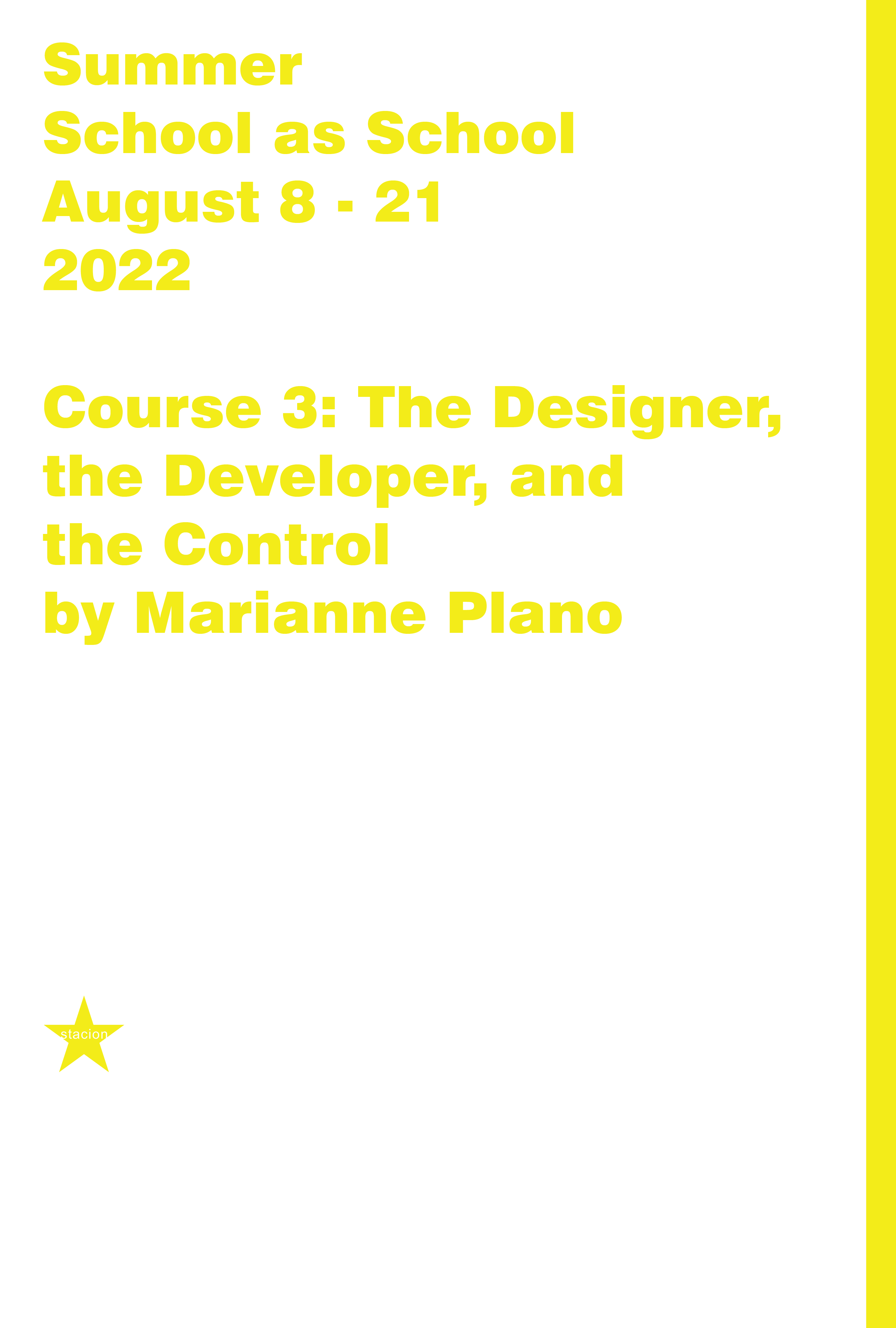 Course 3: The Designer, the Developer, and the Control