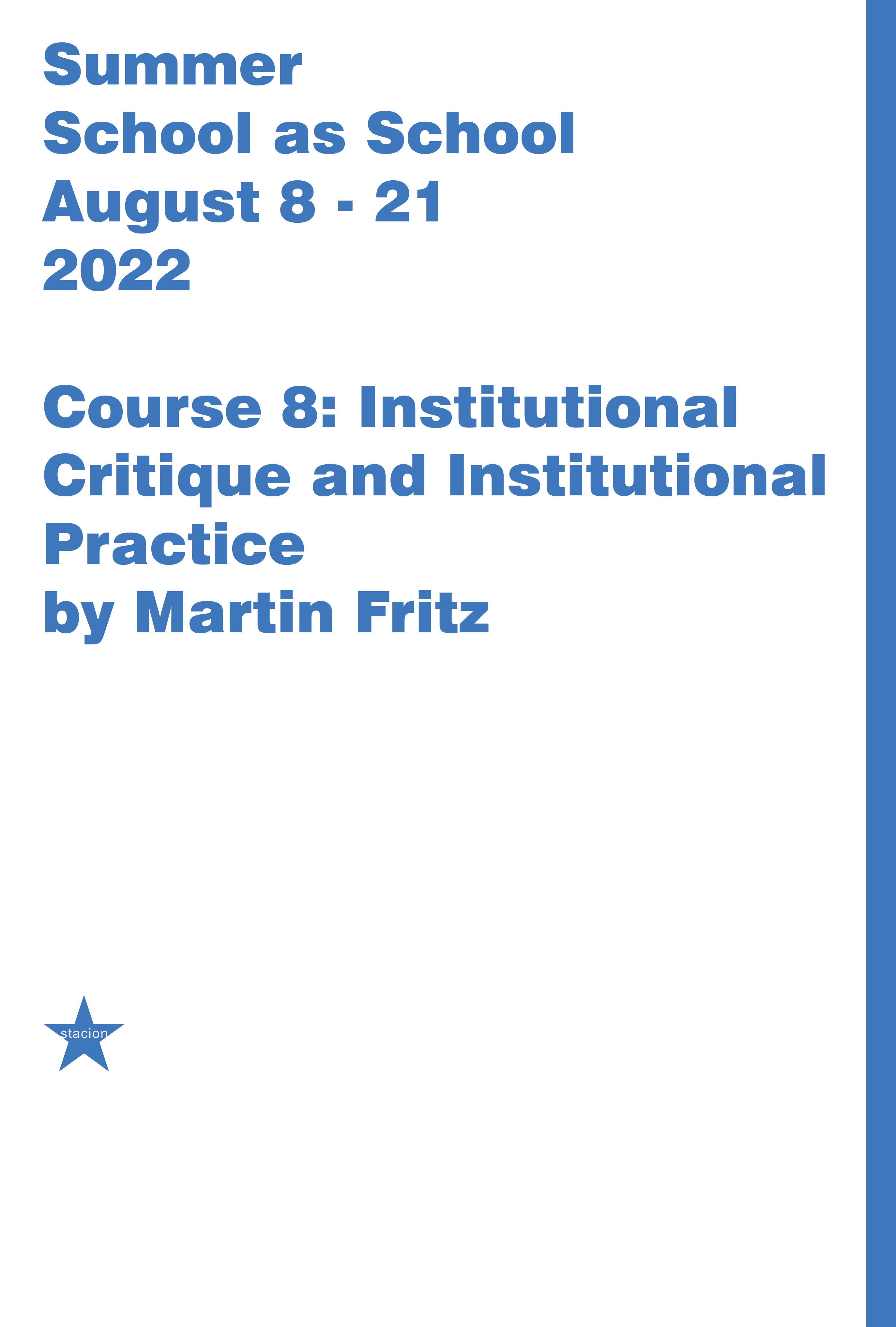 Kursi 8: Kritika Institucionale dhe Praktika Institucionale